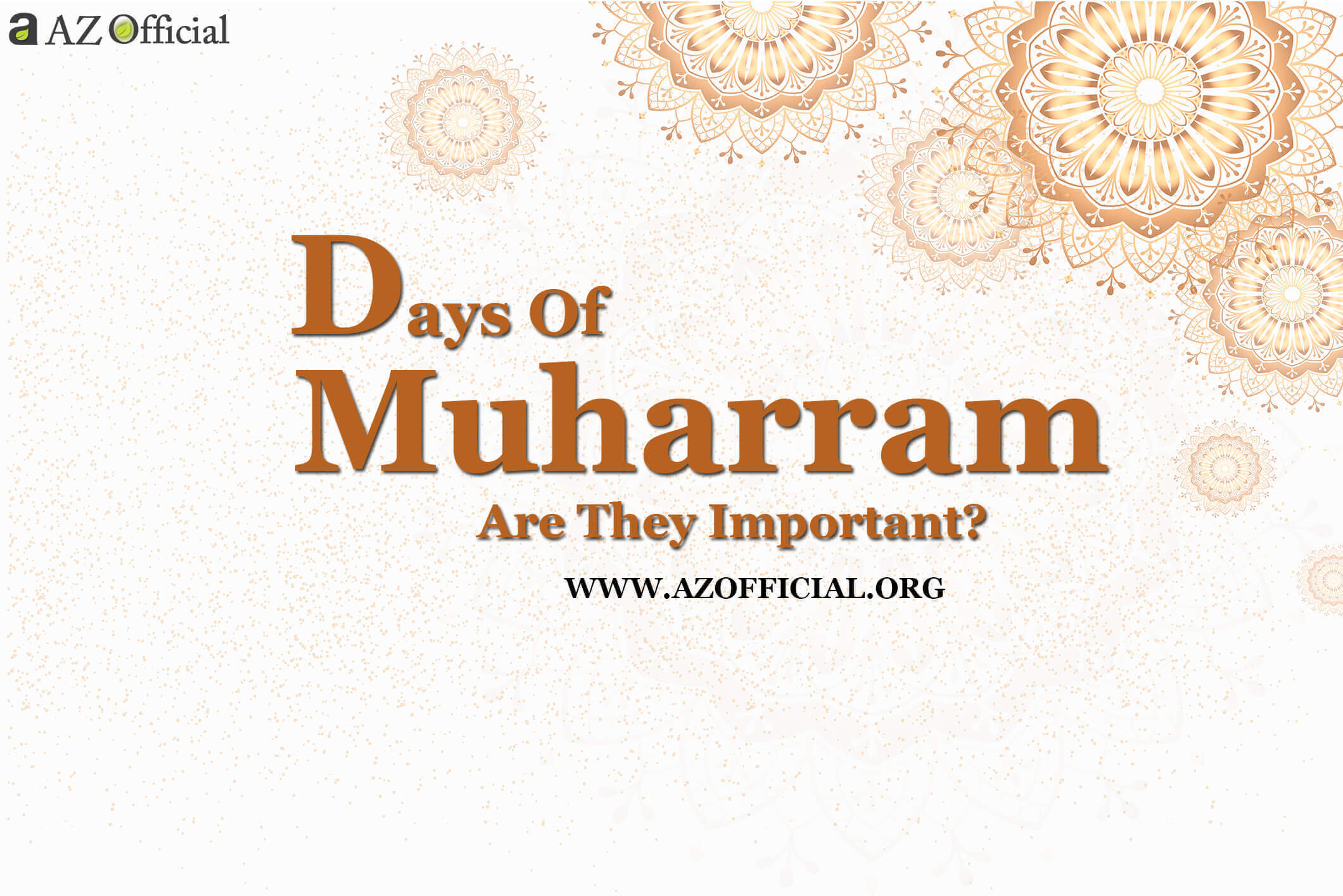 Days of Muharram Are They Important