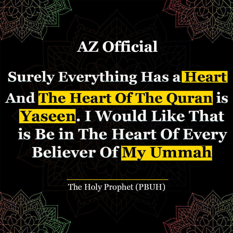 Surah Yaseen Is known As The Quran's "Heart"