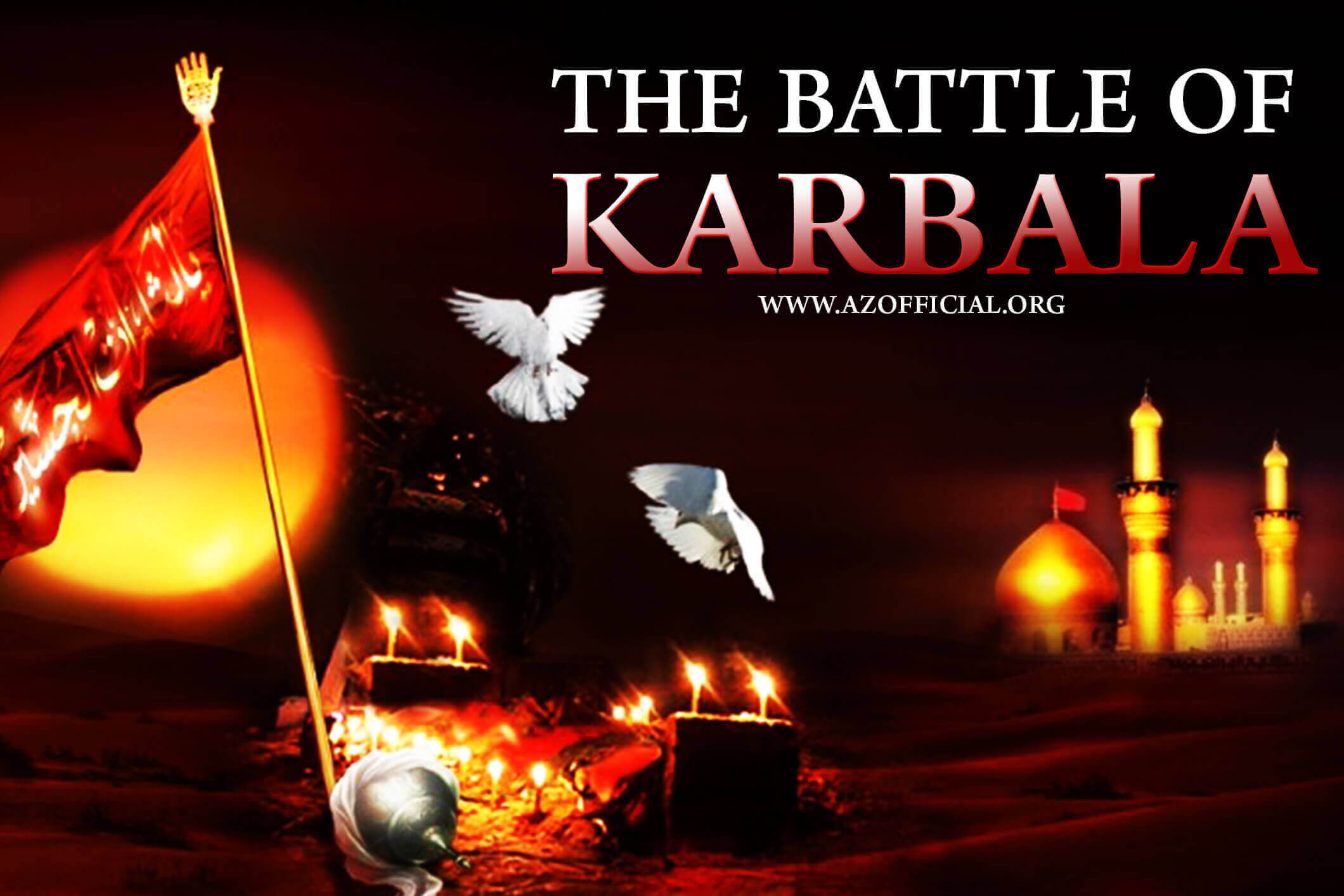 Waqia Karbala - Battle Of Karbala - History Of Karbala