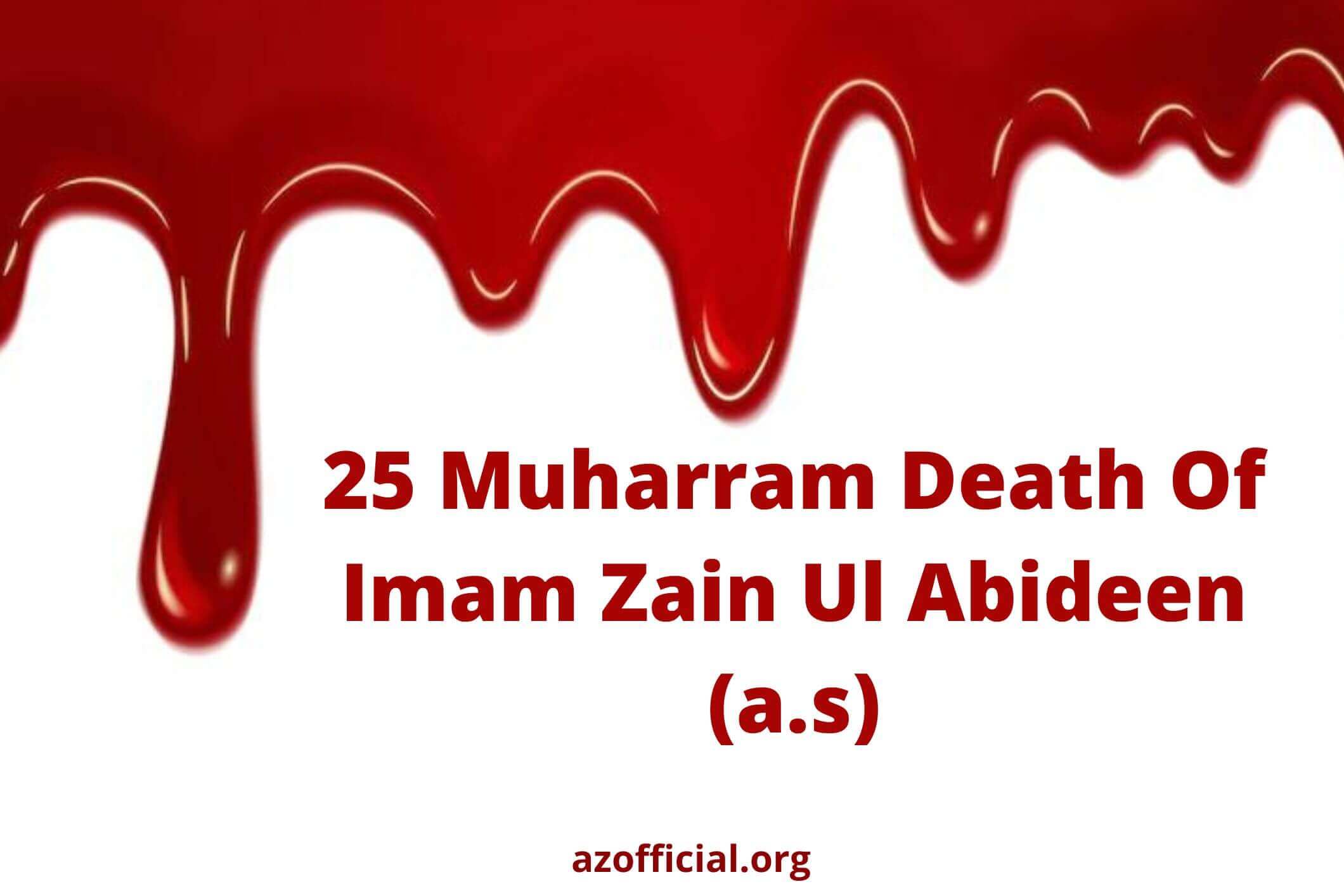 25 Muharram Death Of Imam