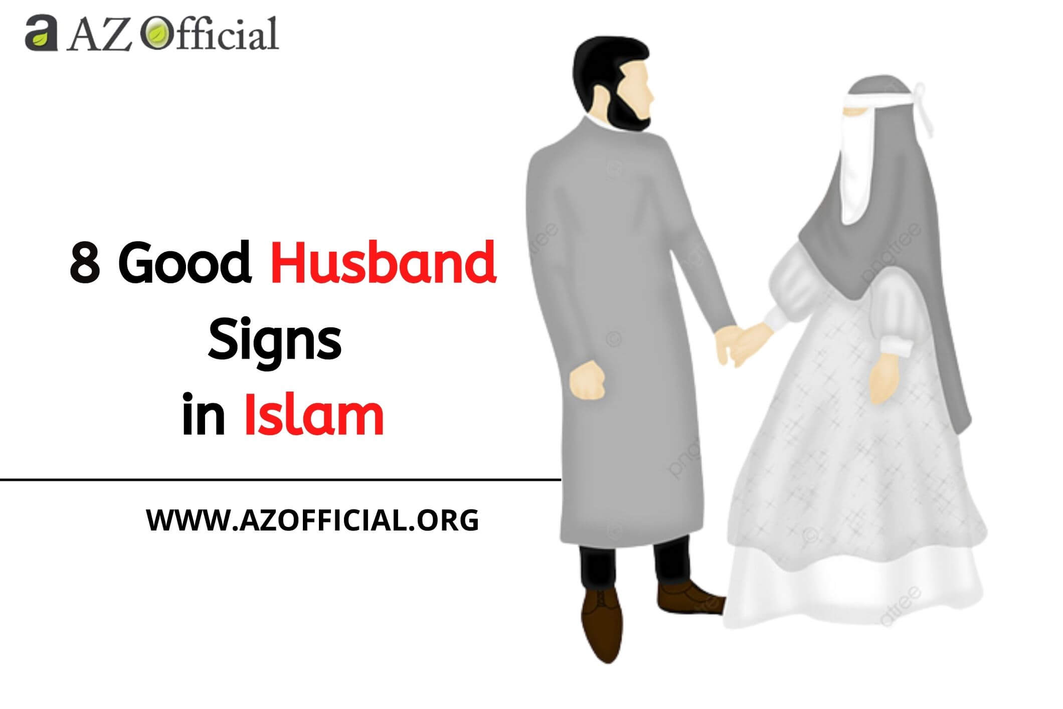 8 Good Husband Signs in Islam