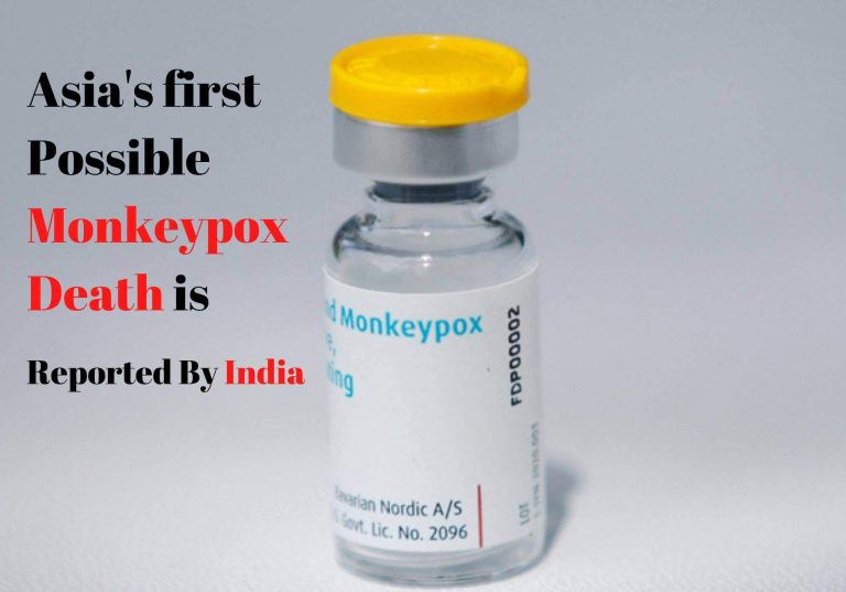 Asia's first Possible Monkeypox Death is Reported By India
