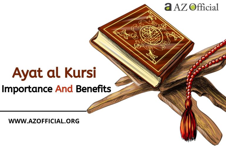 Ayat Al Kursi Importance And Benefits AZ Official Religious