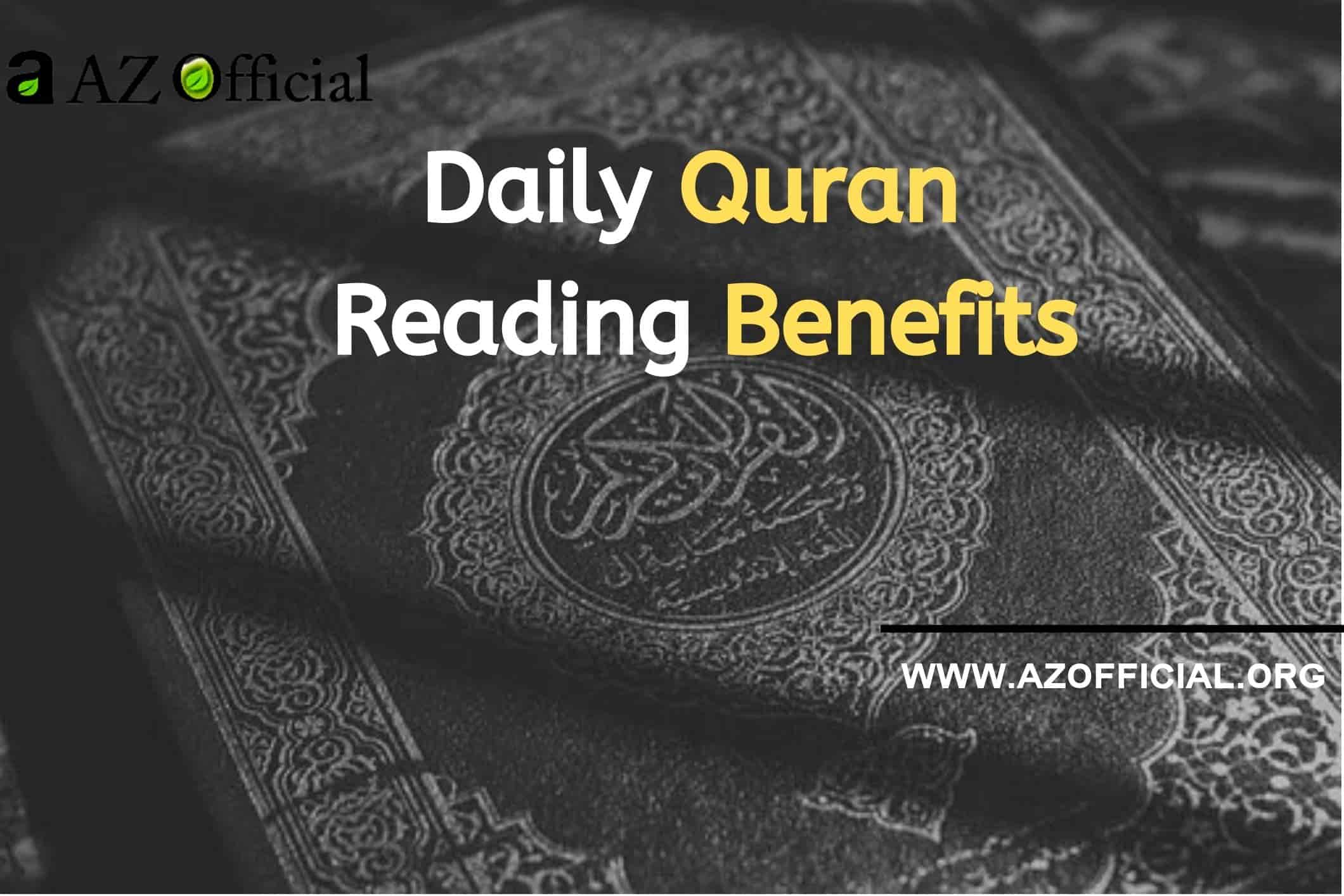 Daily Quran Reading Benefits