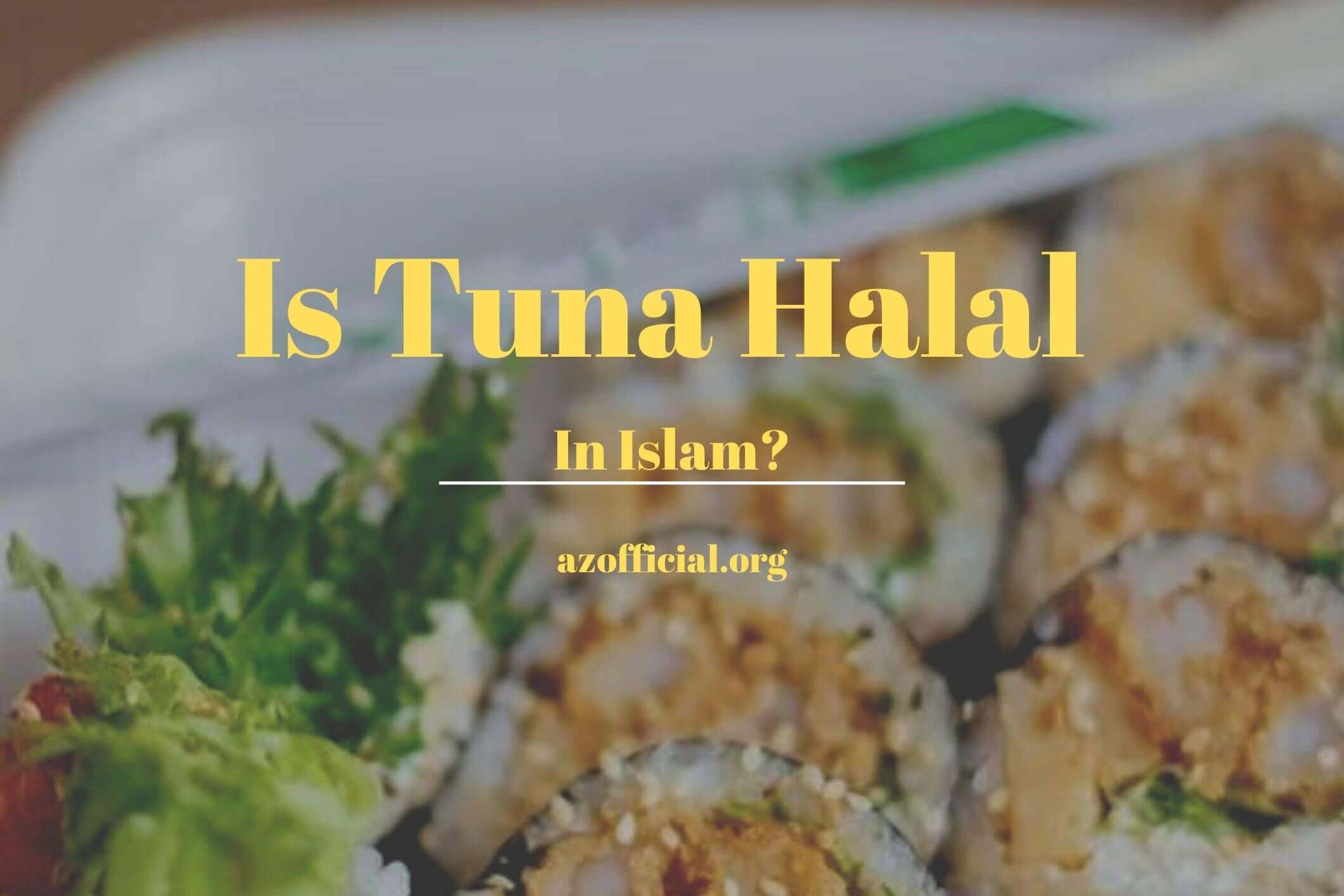 Is Tuna Halal In Islam