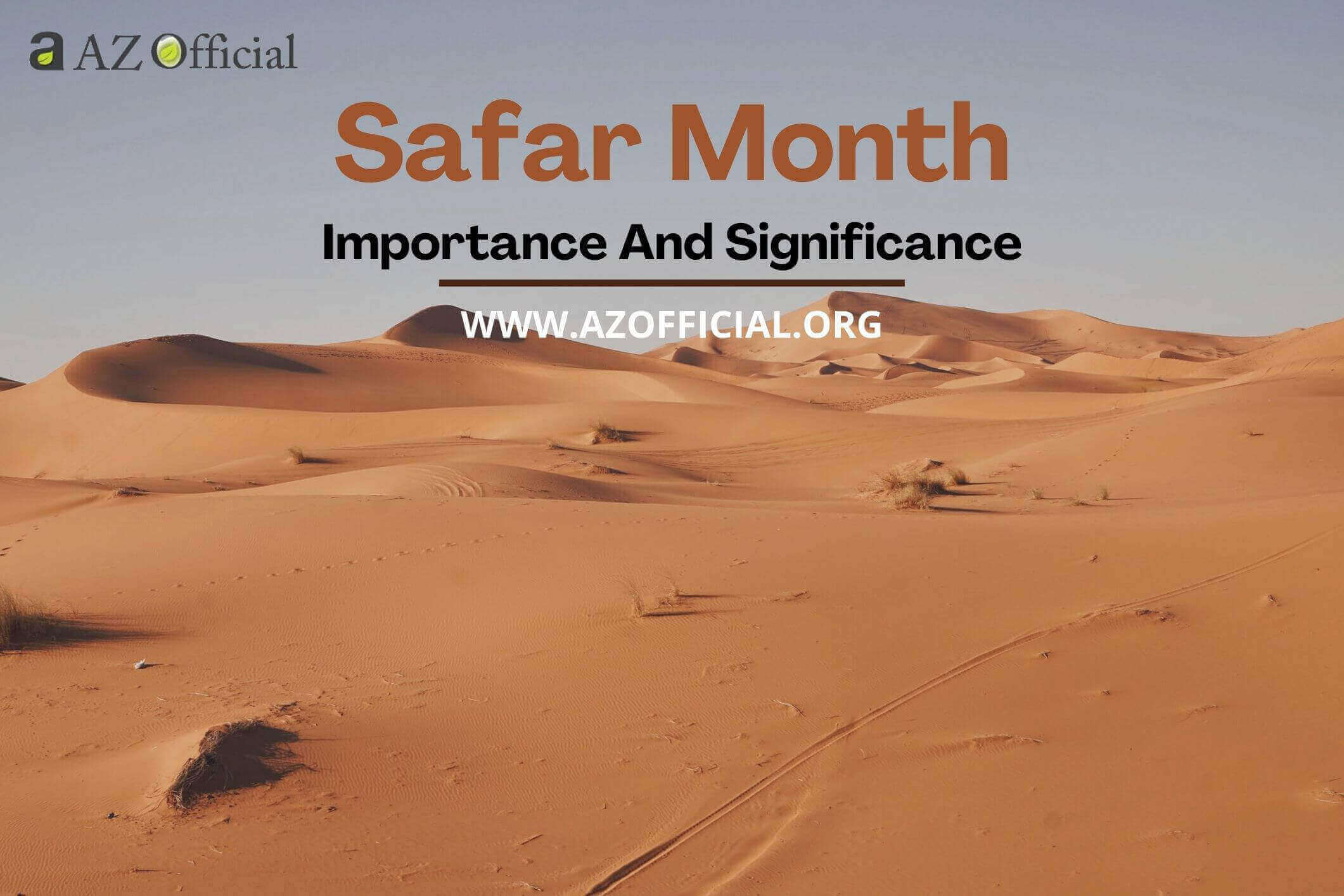 Safar Month: Importance And Significance