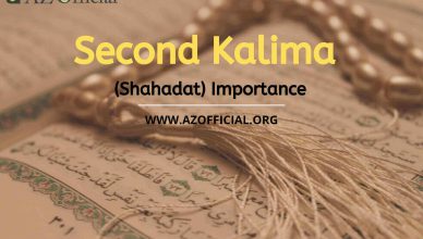Second Kalima (Shahadat) Importance