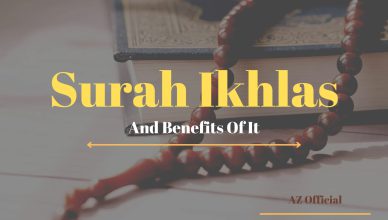 Surah Ikhlas And Benefits Of It