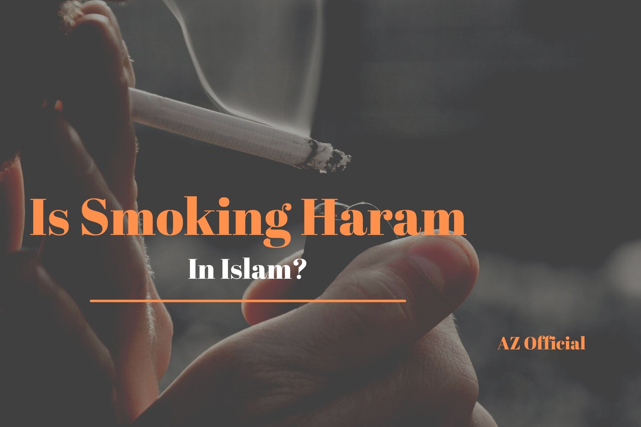 Is Smoking Haram In Islam