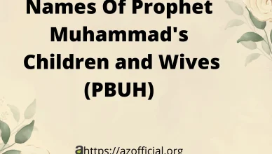Names Of Prophet Muhammad's Children and Wives (PBUH)