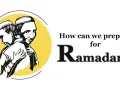 prepare for Ramadan