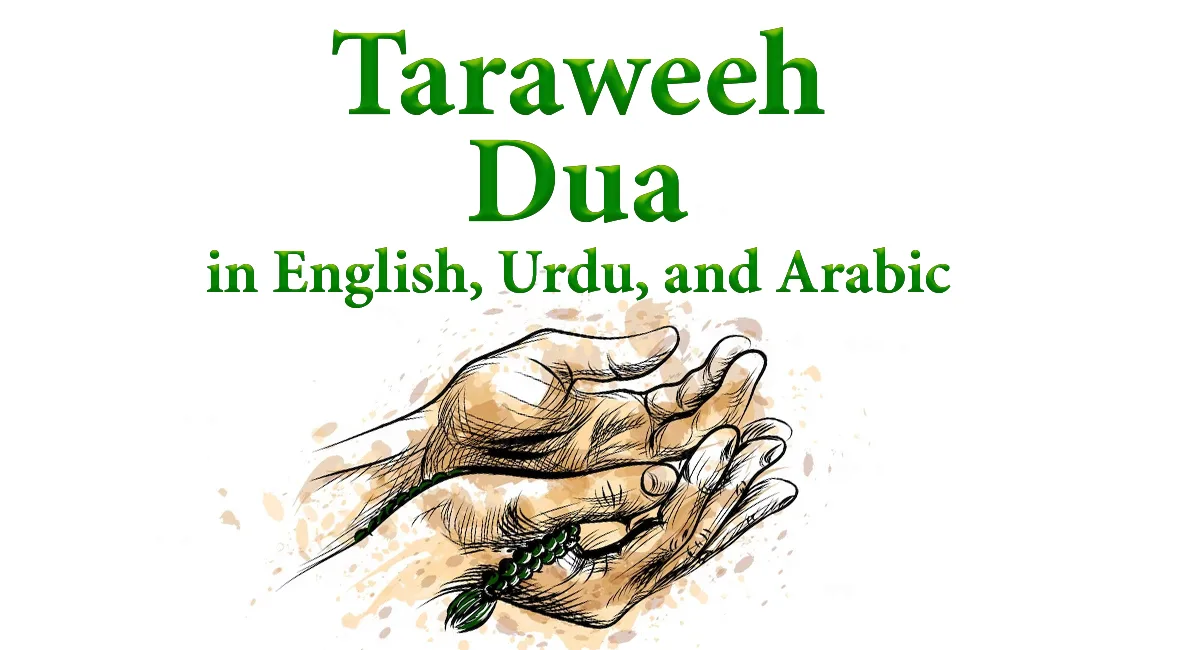Taraweeh Dua in English, Urdu, and Arabic
