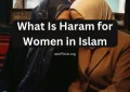 What Is Haram for Women in Islam