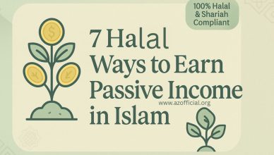 7 Proven Halal Ways to Earn Passive Income in Islam