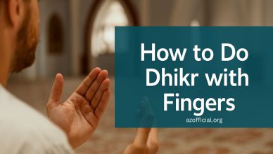 How to Do Dhikr with Fingers A Simple Guide